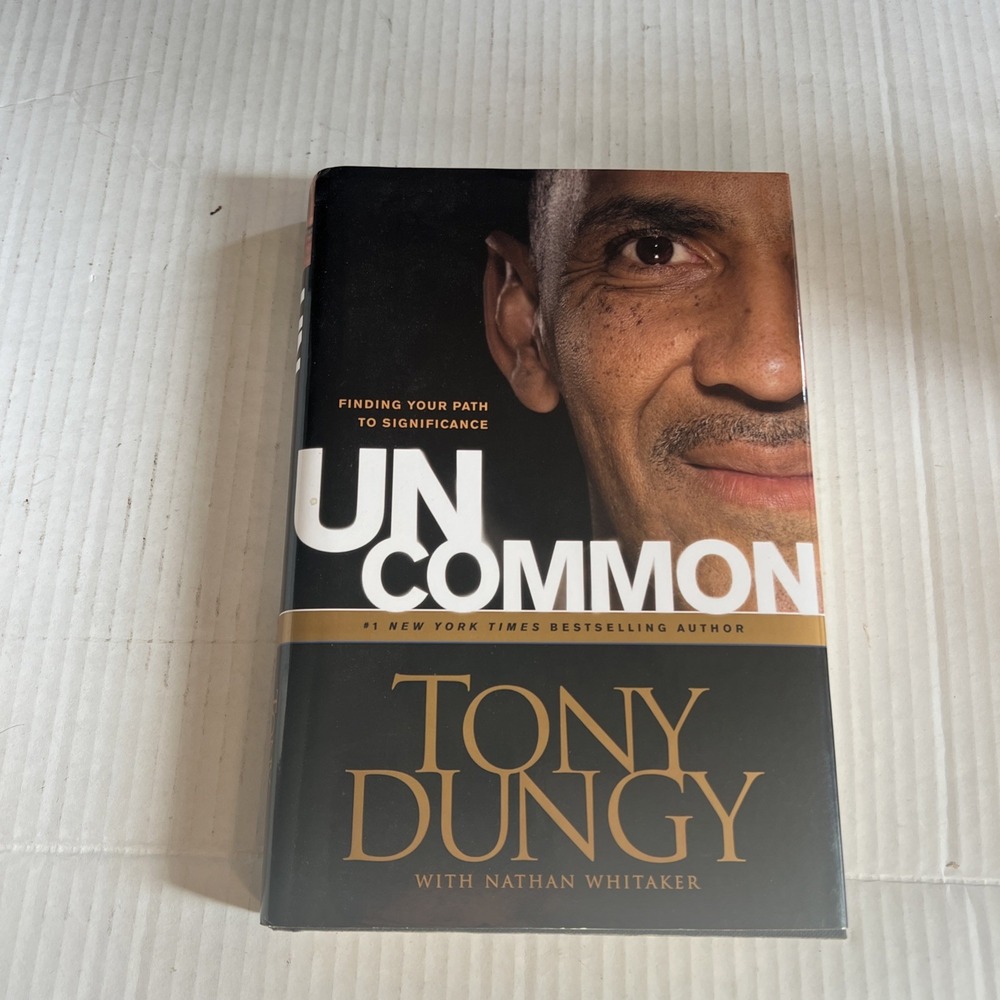 UnCommon Tony Dungy Nathan Whitaker Hardcover Signed 1st Ed 2009 Book Sleeve
